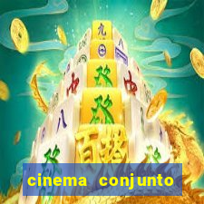 cinema conjunto nacional brasilia