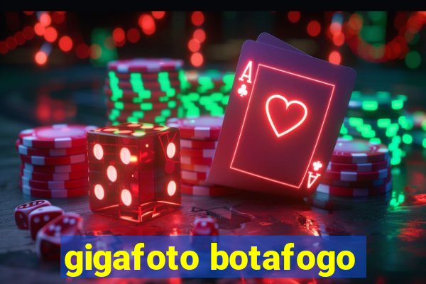 gigafoto botafogo