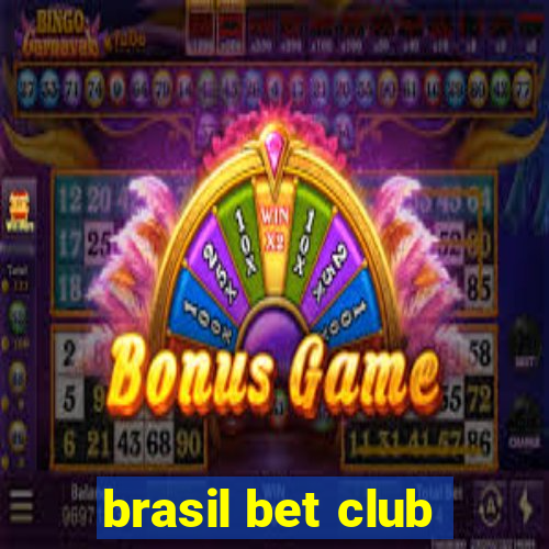 brasil bet club