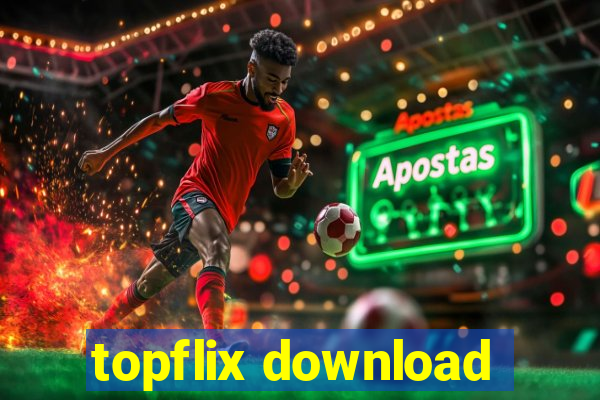 topflix download