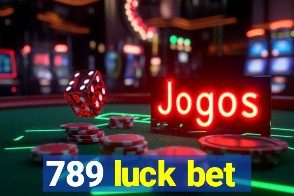 789 luck bet