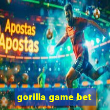 gorilla game bet