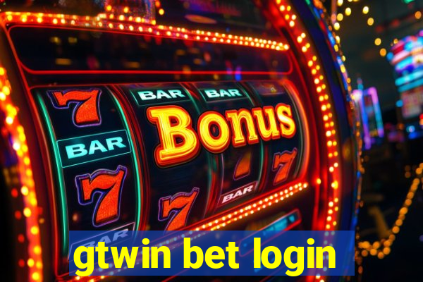 gtwin bet login