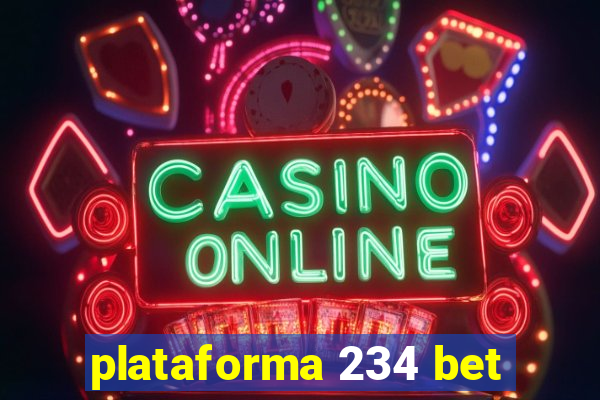 plataforma 234 bet