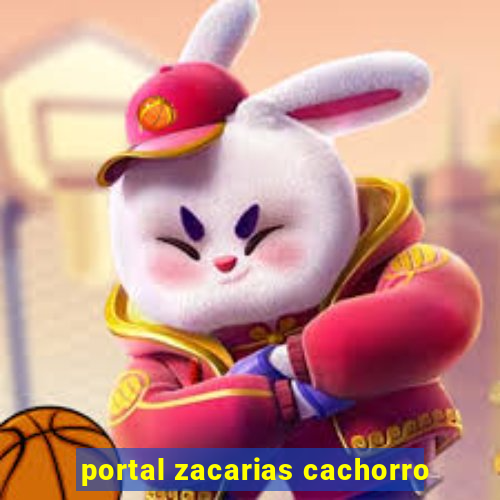 portal zacarias cachorro