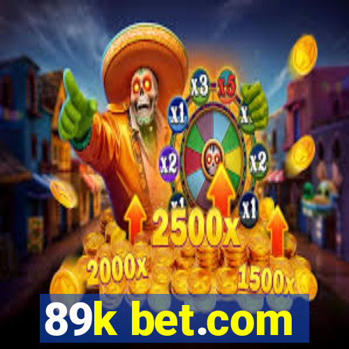 89k bet.com