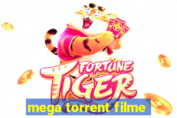 mega torrent filme