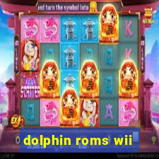 dolphin roms wii