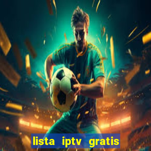 lista iptv gratis futebol ao vivo