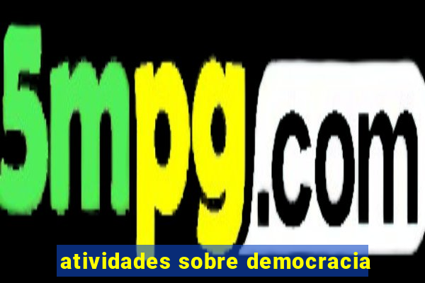 atividades sobre democracia