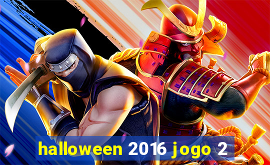 halloween 2016 jogo 2