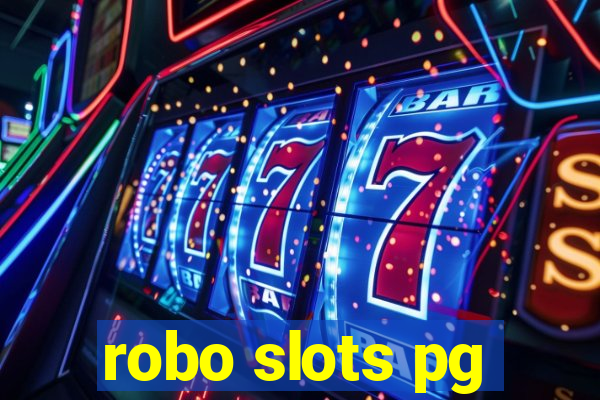 robo slots pg