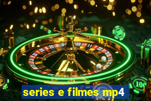 series e filmes mp4