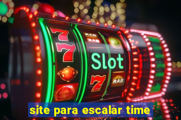 site para escalar time