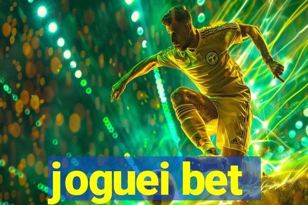 joguei bet