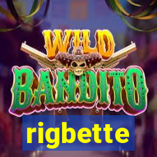 rigbette