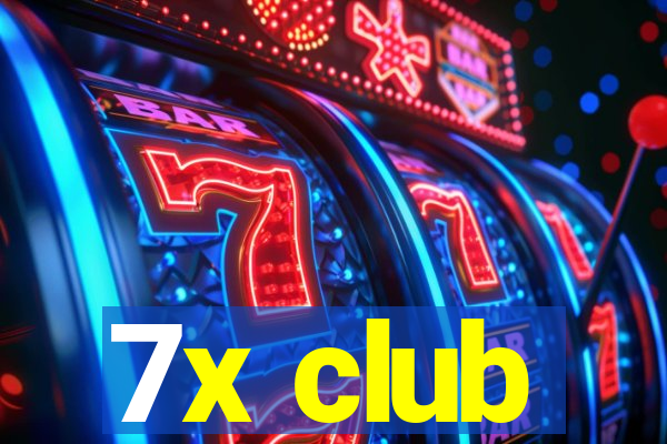 7x club