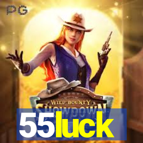 55luck