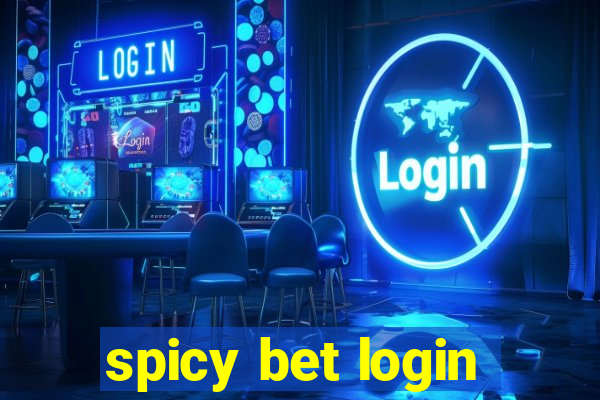 spicy bet login