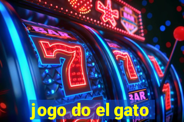 jogo do el gato