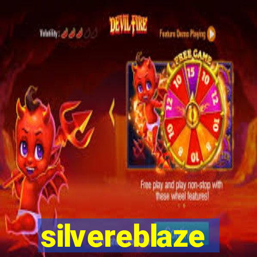 silvereblaze