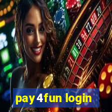 pay4fun login