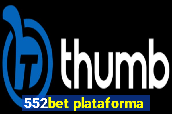 552bet plataforma