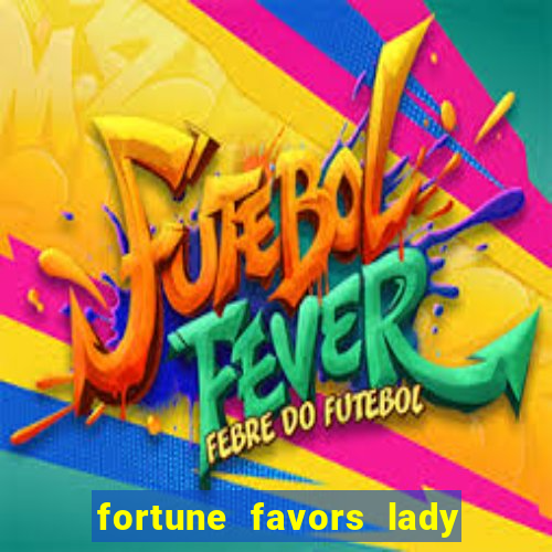 fortune favors lady nikuko dublado