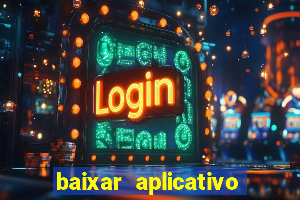 baixar aplicativo mercado pago