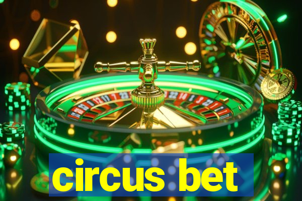 circus bet