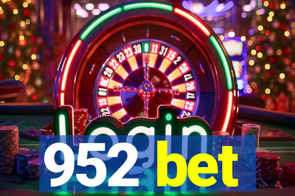 952 bet