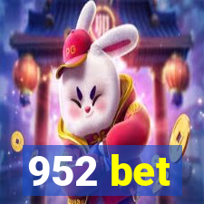 952 bet