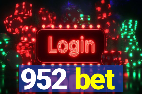 952 bet