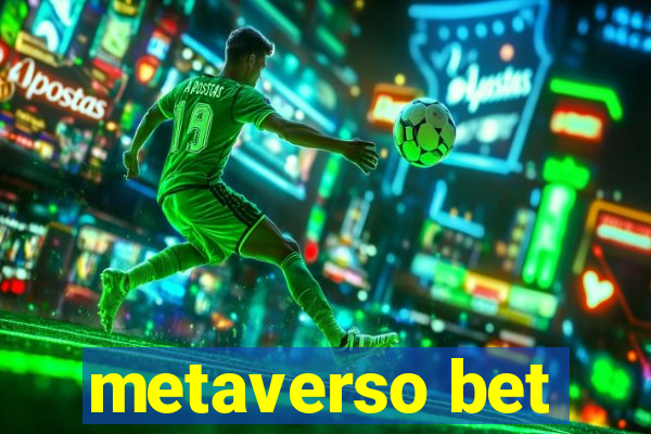 metaverso bet