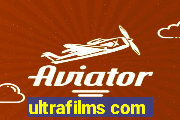 ultrafilms com