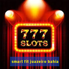 smart fit juazeiro bahia