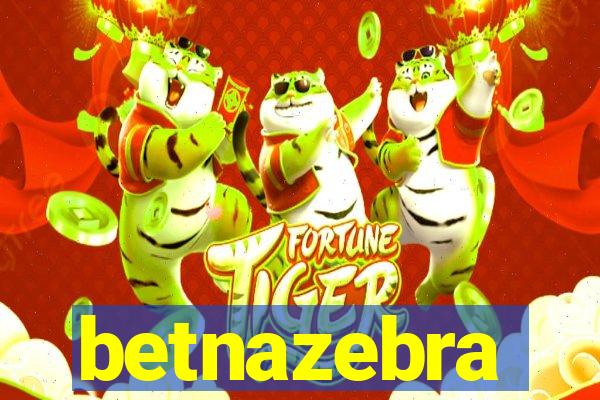 betnazebra