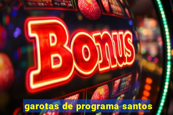 garotas de programa santos