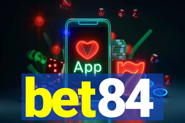 bet84