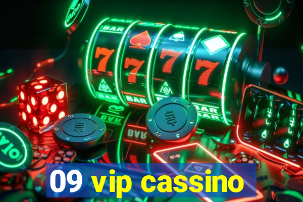 09 vip cassino