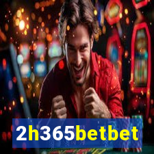 2h365betbet