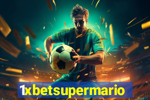 1xbetsupermario