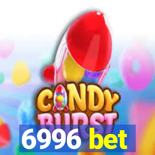 6996 bet