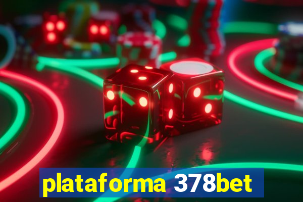 plataforma 378bet