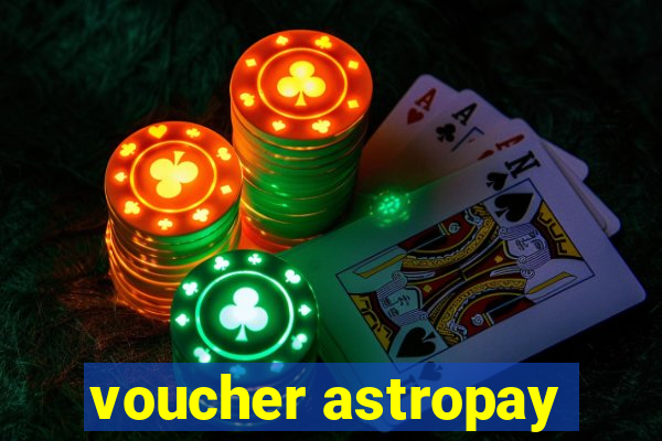 voucher astropay