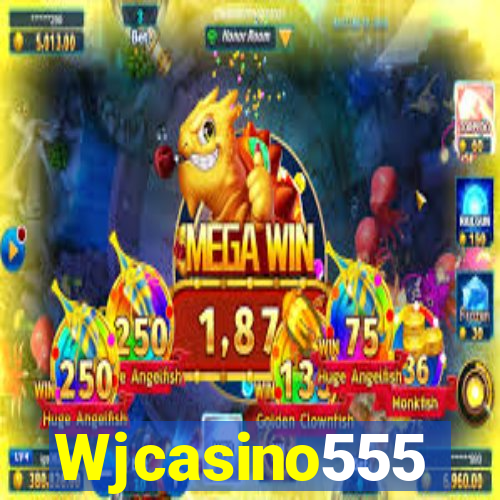 Wjcasino555