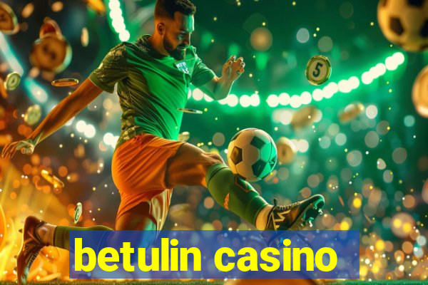 betulin casino