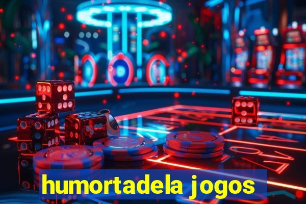 humortadela jogos