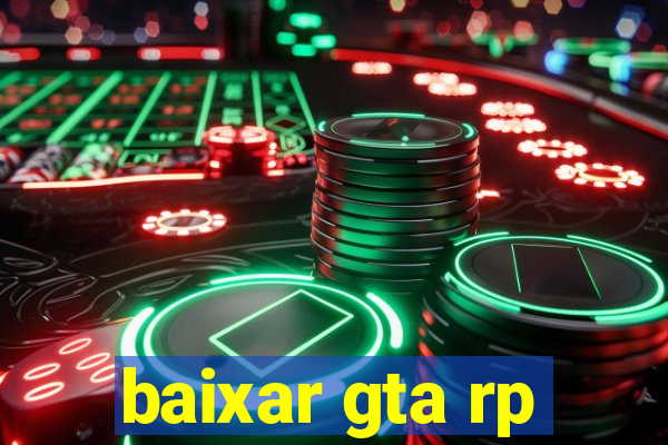 baixar gta rp