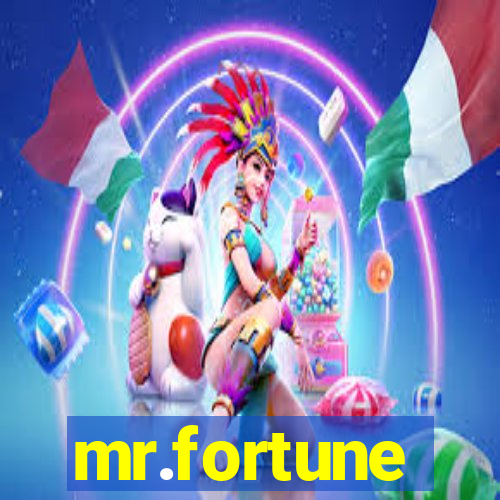 mr.fortune